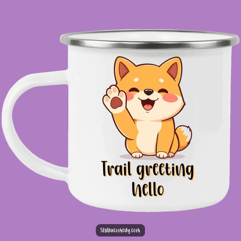 Funny Cheerful Shiba Inu Camping Mug: Outdoor Greeting Pup, a Rugged Funny Gift