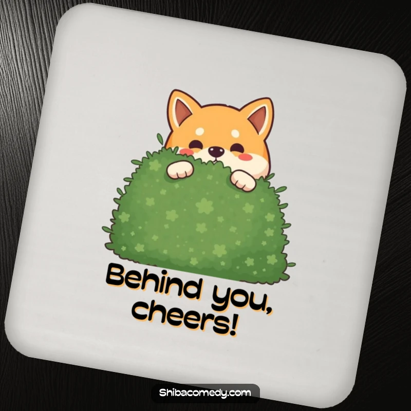 Funny mischievous Shiba Inu coaster showing a dog peeking out from behind a bush, adding playful mystery.