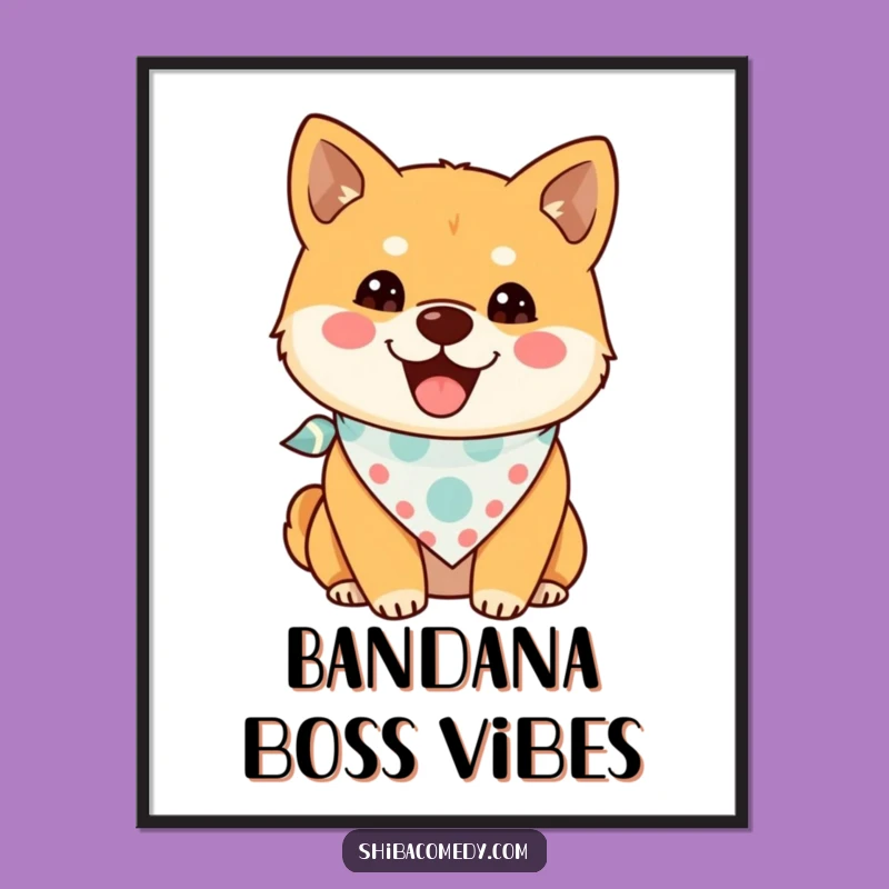 Funny Shiba Inu Bandana Poster: Adorable Dog Art Print, Perfect Humorous Gift