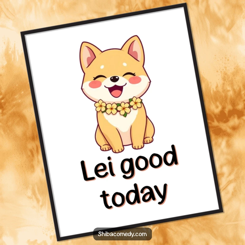 Funny Shiba Inu poster featuring a joyful dog adorned with a tropical flower lei, bringing cheerful aloha vibes indoors.