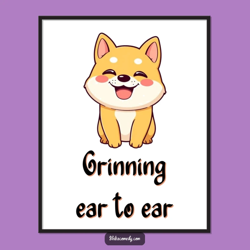 Funny Shiba Inu Poster: Grinning Pant Art, Decorate with Pure Joy
