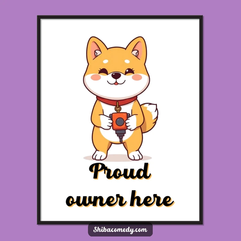 Funny Shiba Inu Proud Toy Poster - Confident Dog Art Gift