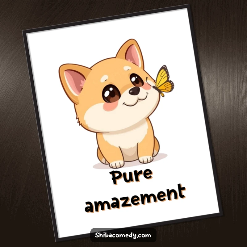Funny Shiba Inu poster capturing a dog with wide, mesmerized eyes watching a butterfly flutter past.
