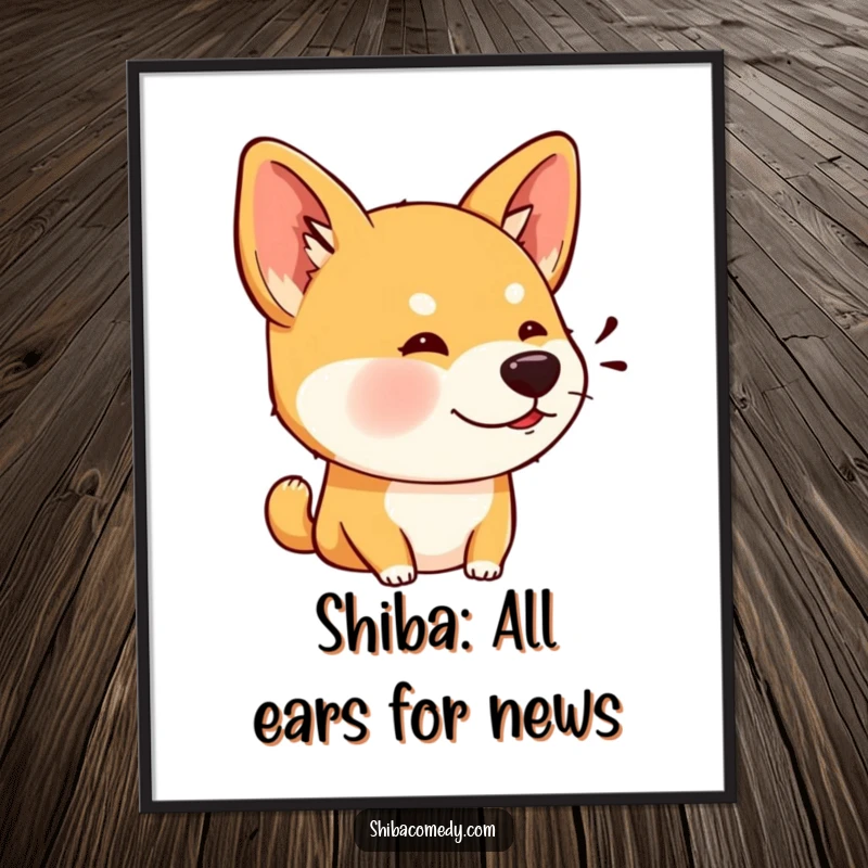 Funny Free Printable Wall Art: Shiba Inu with large perked ears, listening intently to something amusing.