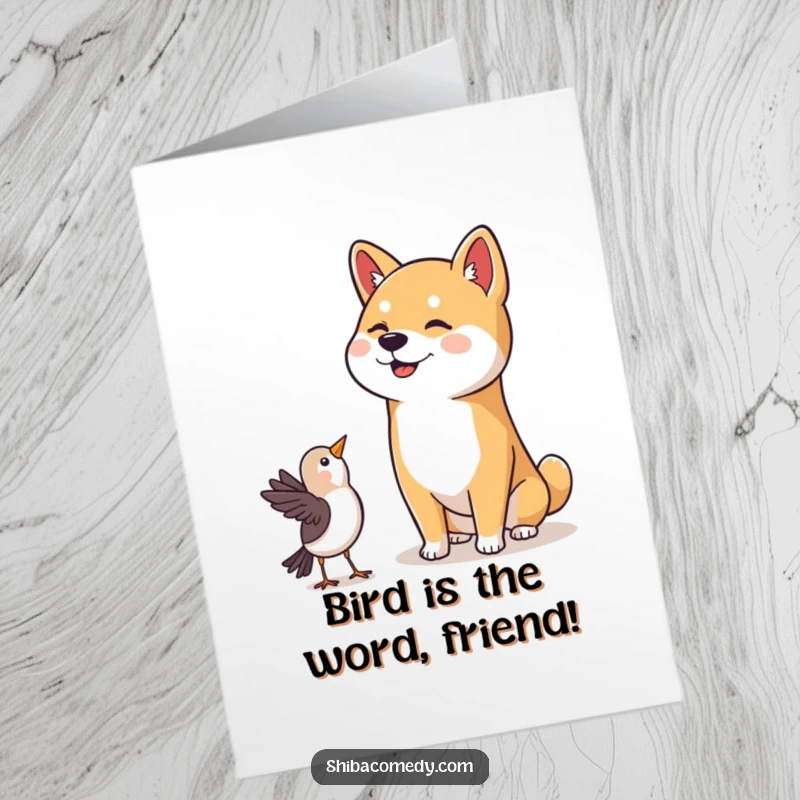 Funny Free Printable Birthday Card: a Shiba Inu tilts its head happily, watching a bird nearby.