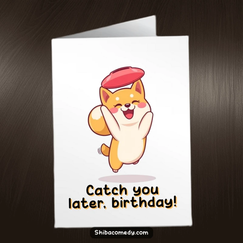 Funny Free Printable Birthday Card: Smiling Shiba Inu catching a frisbee mid-air, energetic birthday download.