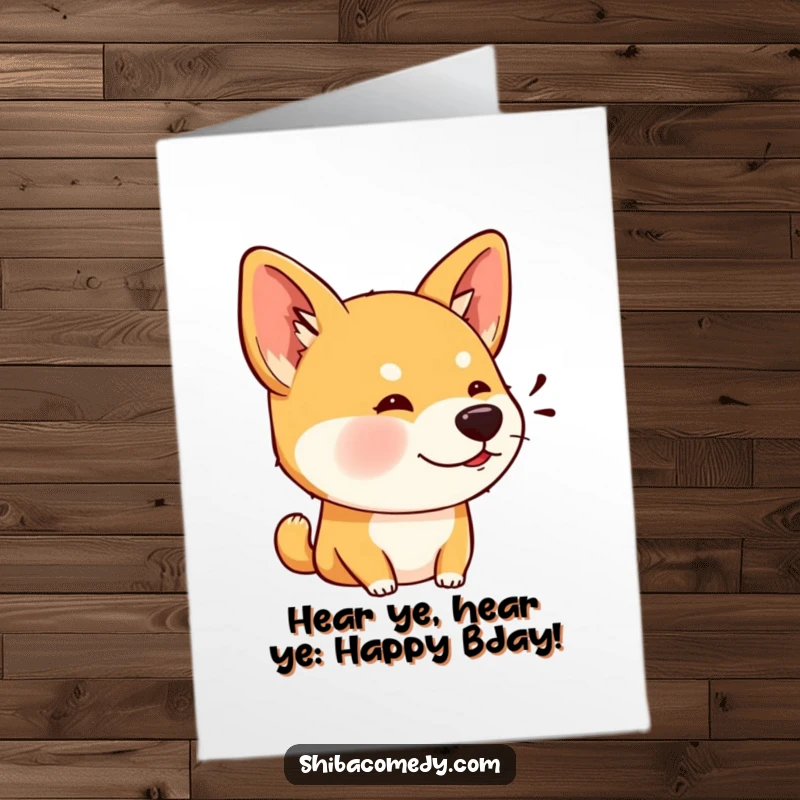 Funny Free Printable Birthday Card: Shiba Inu with wide perked ears, intently listening for birthday wishes.