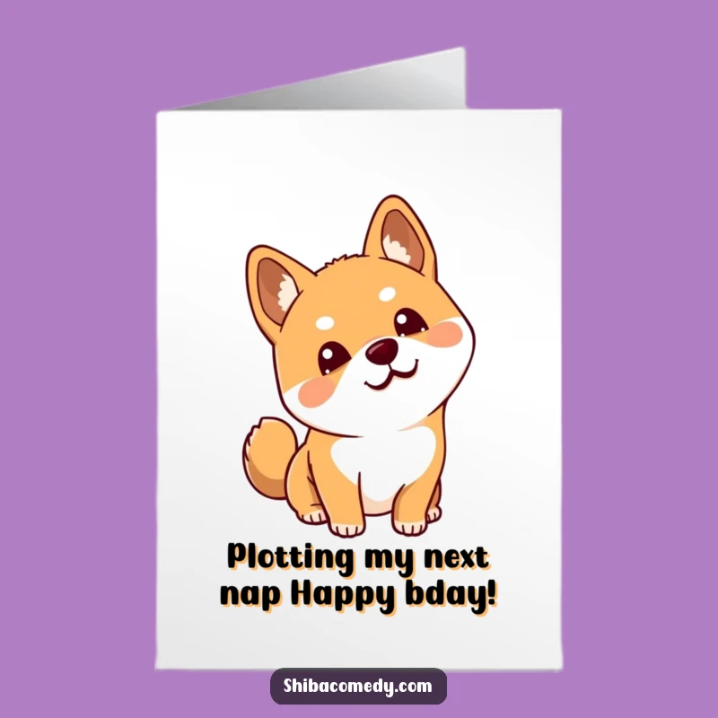 Free Printable Shiba Inu Birthday Card: Curious Doggo Funny Downloadable Gift