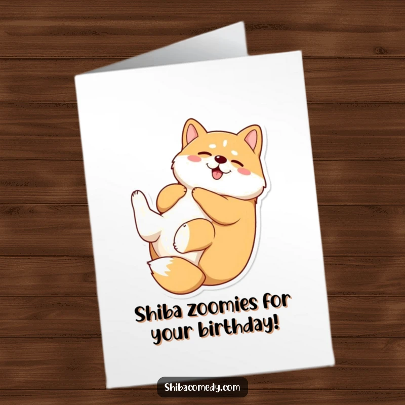 Funny Free Printable Birthday Card: Shiba Inu joyfully rolling on its back, pure puppy pandemonium.