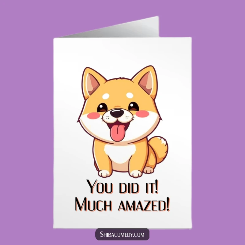 Free Printable Congrats Card: Goofy Shiba - Print at Home Celebration Gift