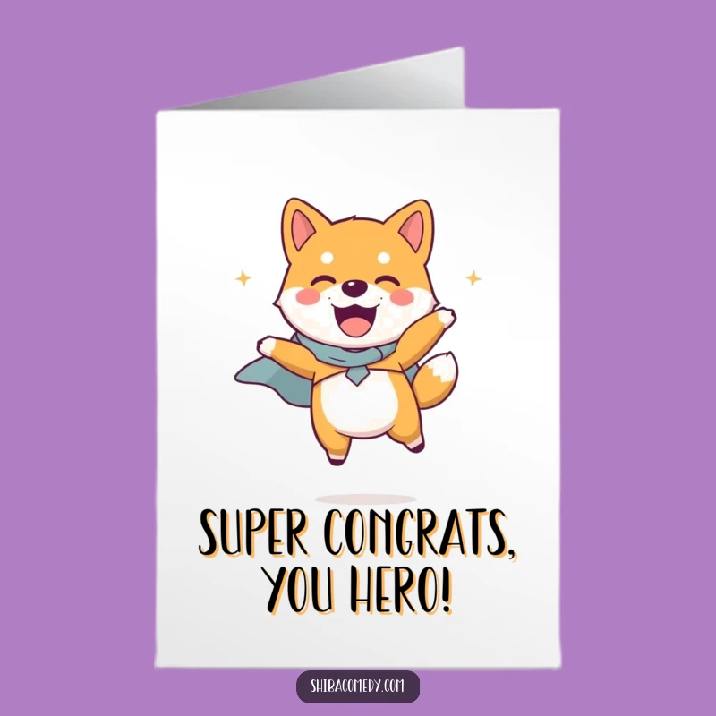 Free Printable Super Shiba Inu Congrats Card: Heroic Jump Downloadable Greeting