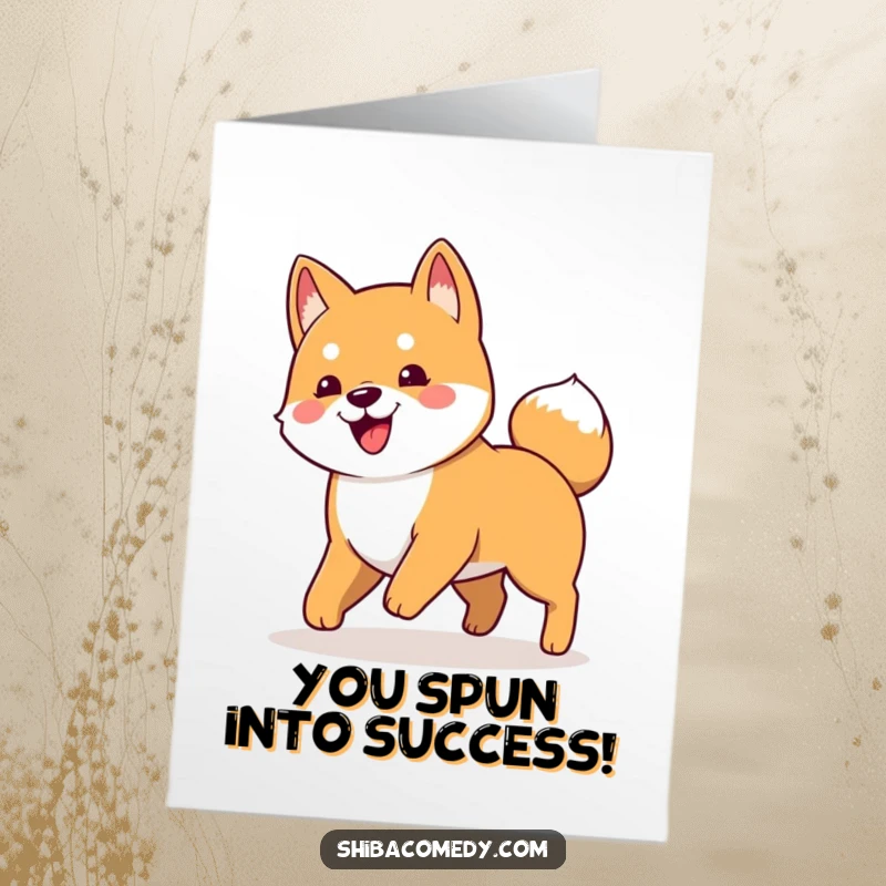 Funny Free Printable Congratulations Card: A happy Shiba Inu dog spinning in circles chasing its tail.