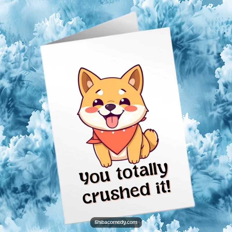 Funny Free Printable Congratulations Card showing a smiling Shiba Inu wearing a bandana and panting happily, celebrating success.