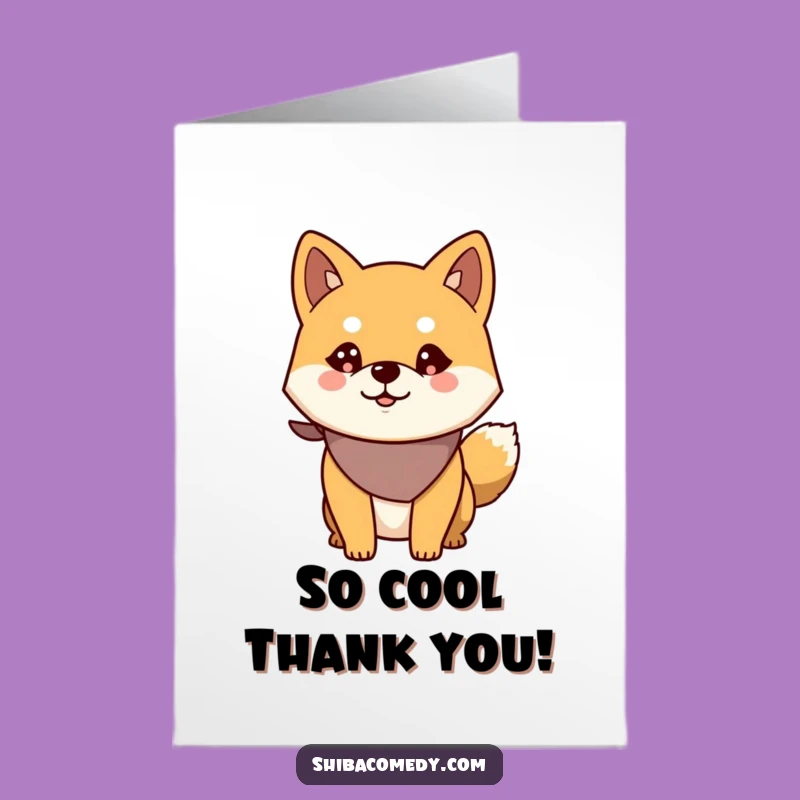 Free Printable Shiba Inu Thank You Card: Alert Dog, Funny Downloadable Gift for Gratitude