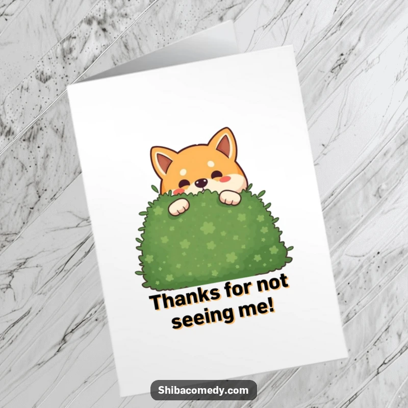 Funny free printable thank you card featuring a sneaky Shiba Inu peeking from behind a bush, offering thanks with a playful grin.