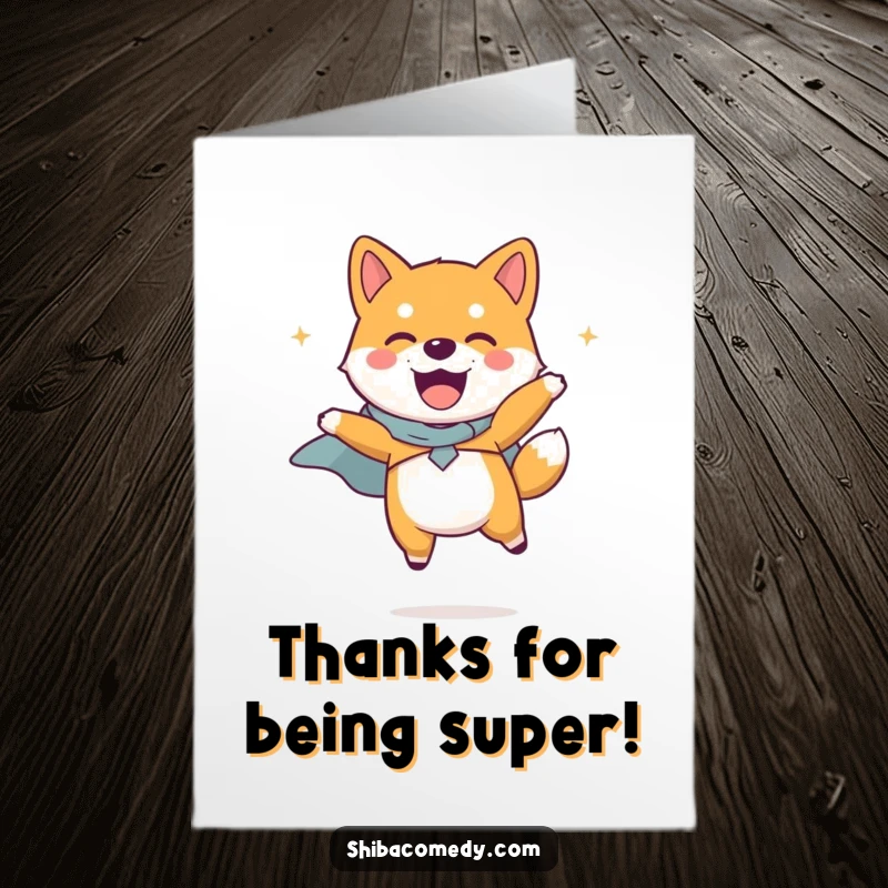 Free Printable Super Shiba Inu Thank You Card, a Shiba Inu in a tiny cape jumping happily, perfect for expressing thanks.
